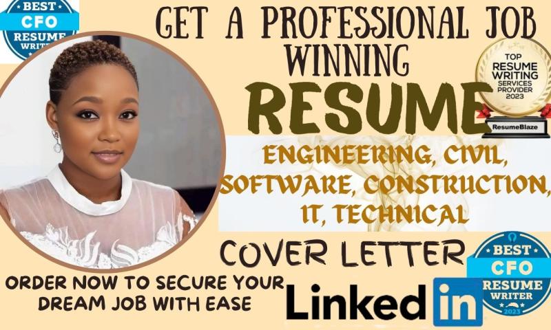 I will write engineering, IT, software, construction, civil, technical, educational resume