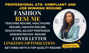 I will design teacher, fashion resume, healthcare, education, adjunct professor resume