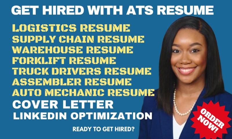 I will write logistics supply chain forklift truck drivers ats resume and cover letter