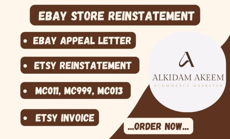 I will do ebay reinstatement, ebay reopen, ebay restriction, ebay invoice, mc011, mc999