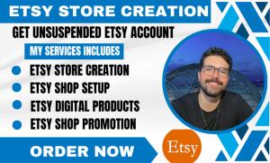 I will do Etsy store creation, Etsy shop set up, Etsy digital products design, Etsy SEO