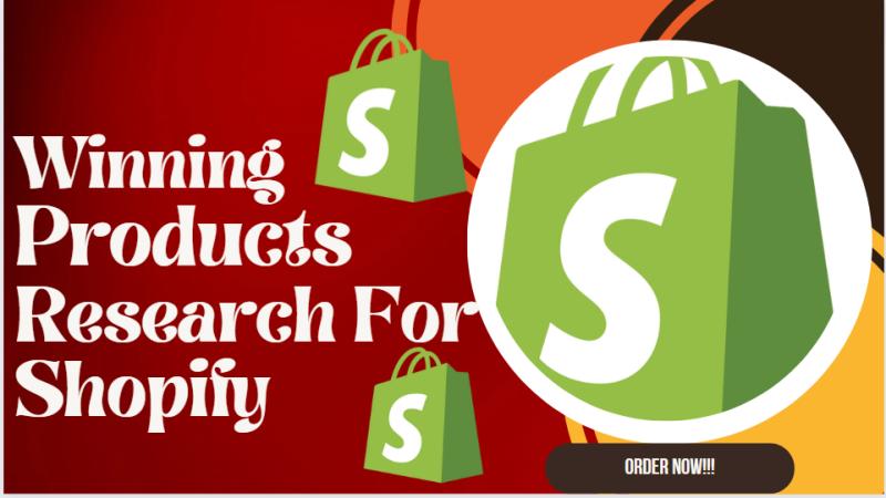 I will do Shopify winning products research, do Shopify products research