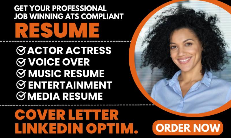 I will craft or edit your actor actress media entertainment music voice over resume
