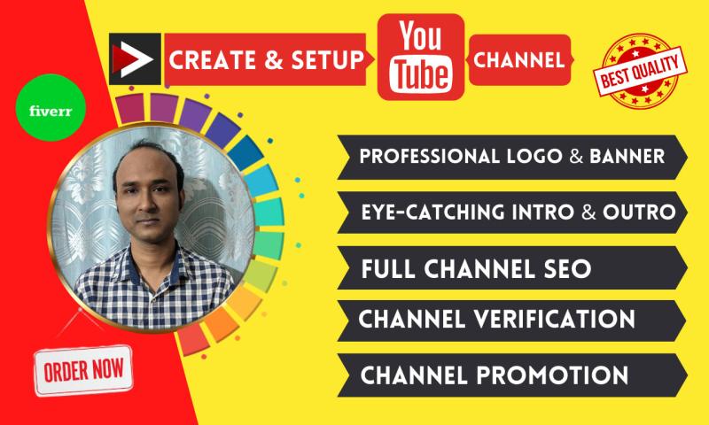 I will create and setup your new YouTube channel professionally