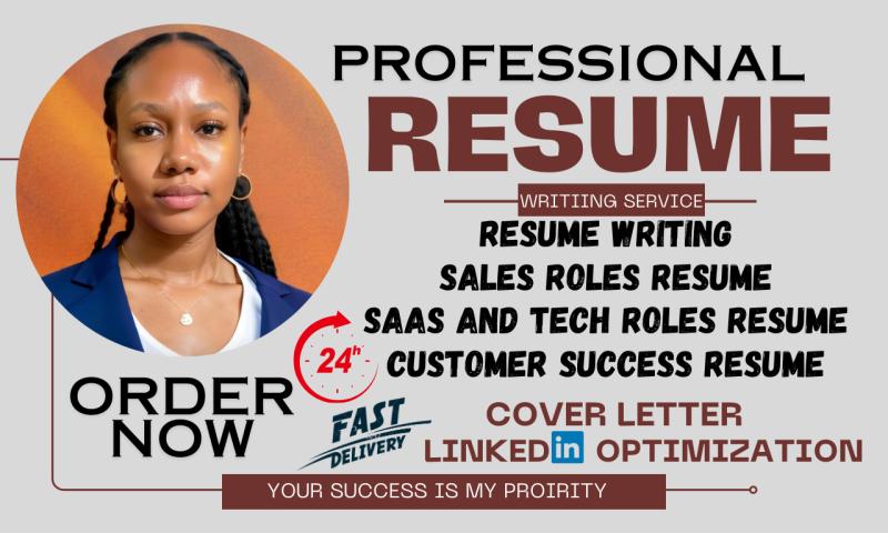 I will write sales, saas, customer success and tech roles professional resume and cv