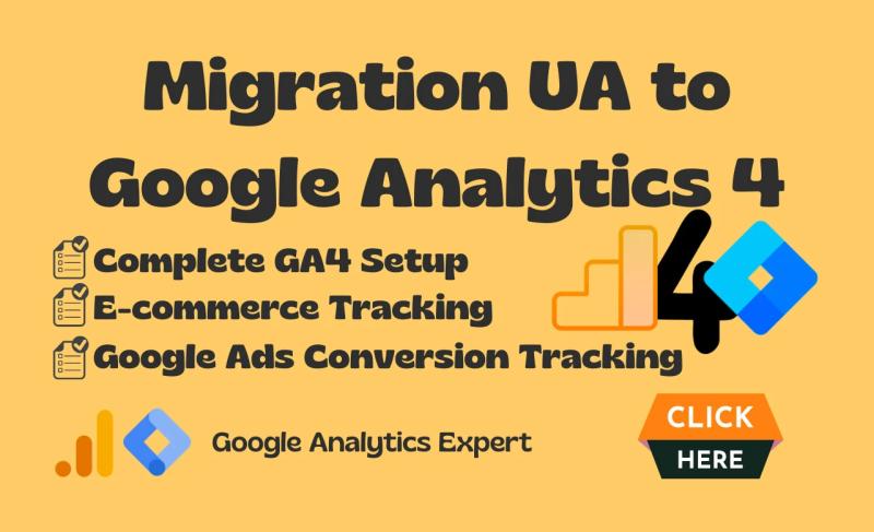 I will do GA4 migration from UA, ecommerce tracking, Google Analytics 4 setup using GTM