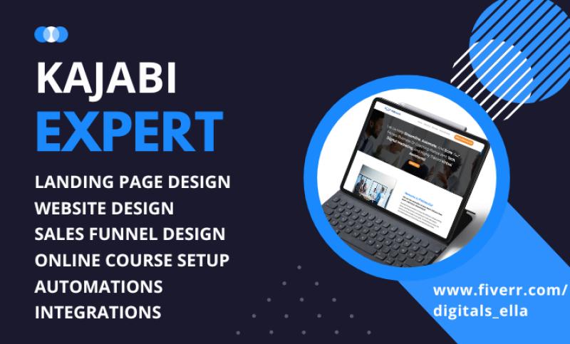 I will be your kajabi, kajabi online course website, landing page, sales funnel expert