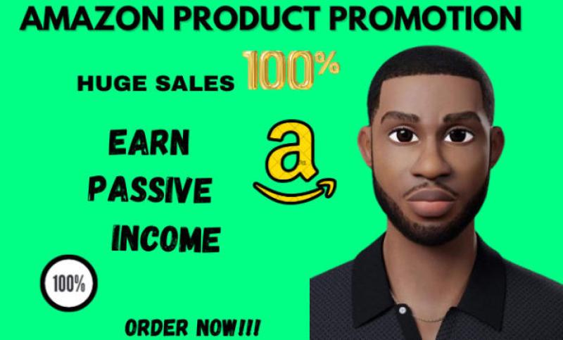 I will do Amazon product promotion