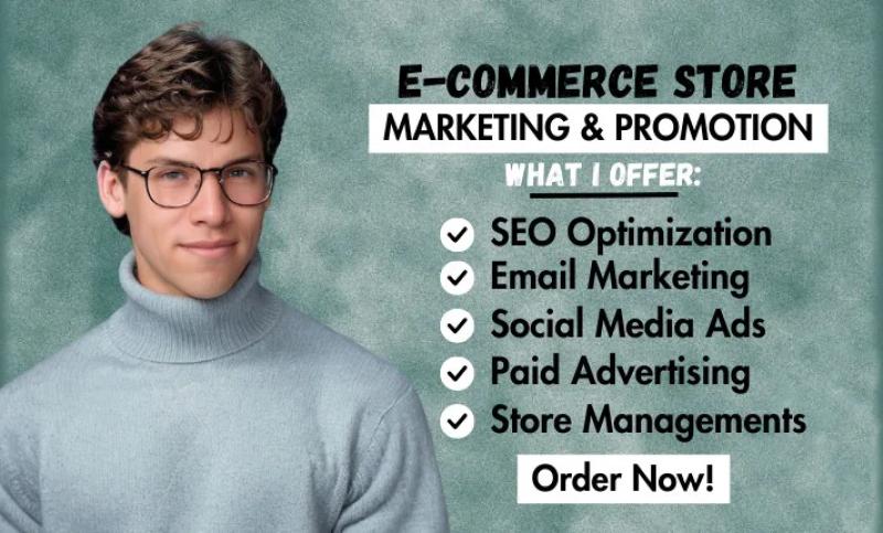 I will promote and advertise your Shopify, Etsy, eBay or Amazon store for quick sales
