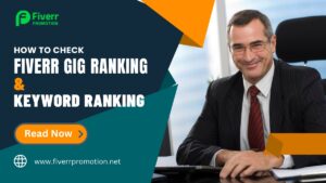 How to check Fiverr gig ranking and gig keyword ranking