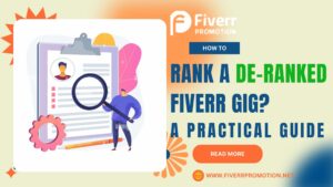 how-to-rank-a-de-ranked-fiverr-gig-a-practical-guide