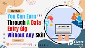 how-much-you-can-earn-through-a-data-entry-gig-without-any-skill