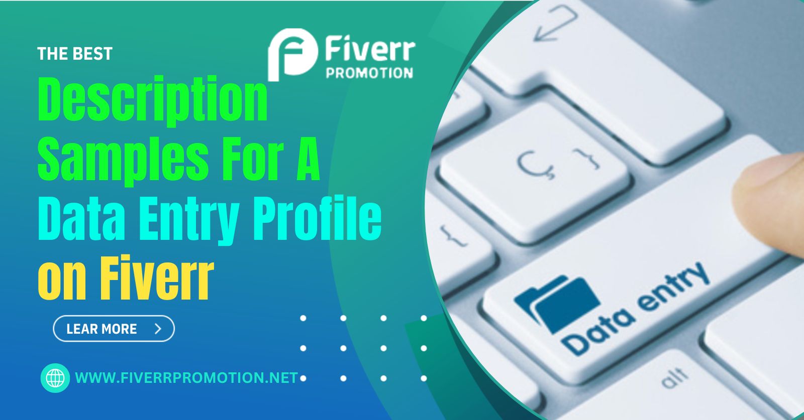 The Best Description  Samples For A Data Entry Profile on Fiverr