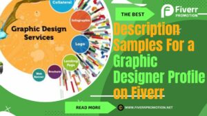 the-best-description-samples-for-a-graphic-designer-profile-on-fiverr