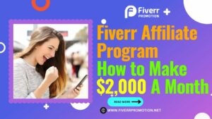 fiverr-affiliate-program-how-to-make-2-000-a-month