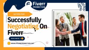 10-tips-for-successfully-negotiating-on-fiverr