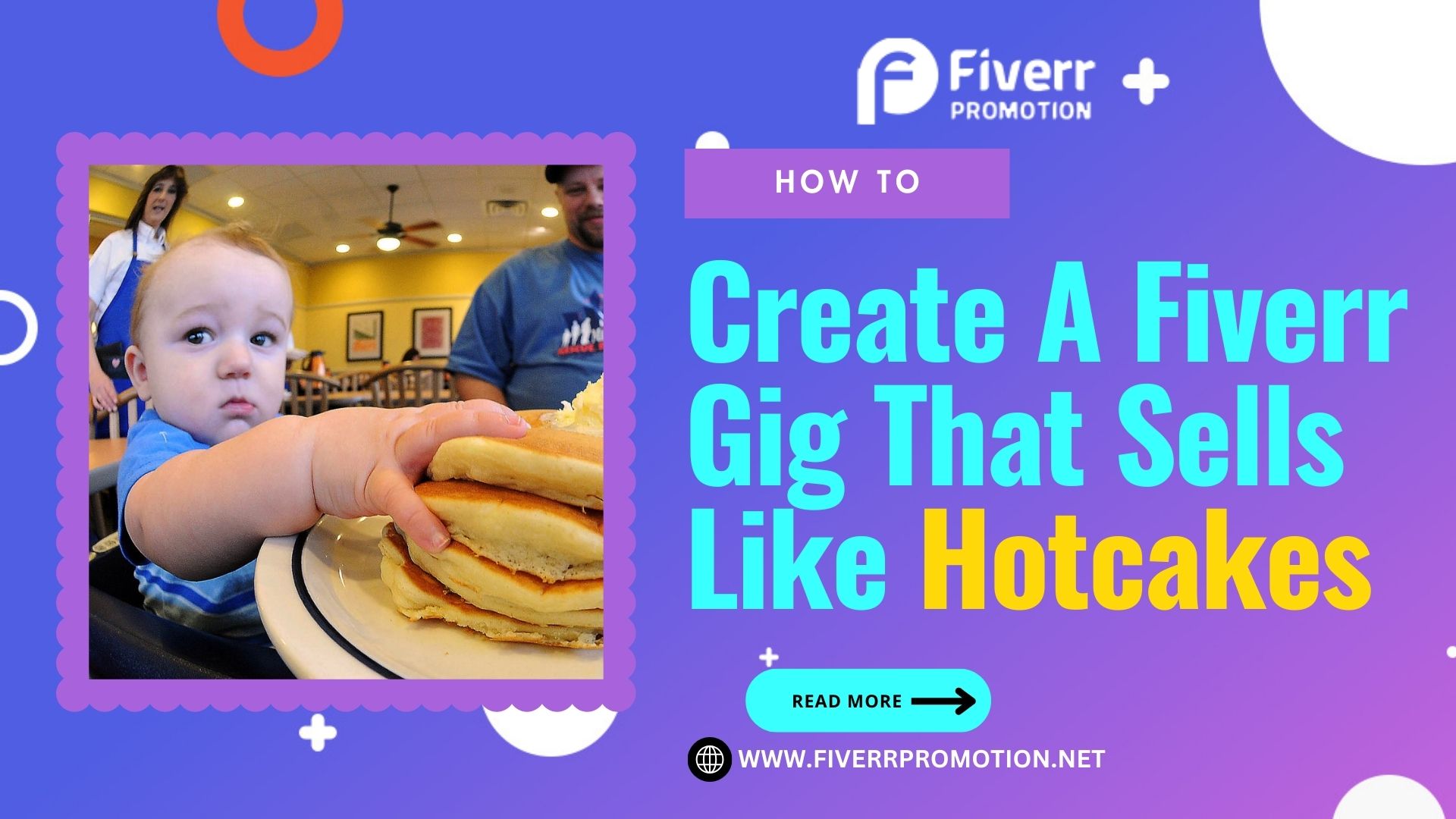 How to create a Fiverr gig that sells like hotcakes