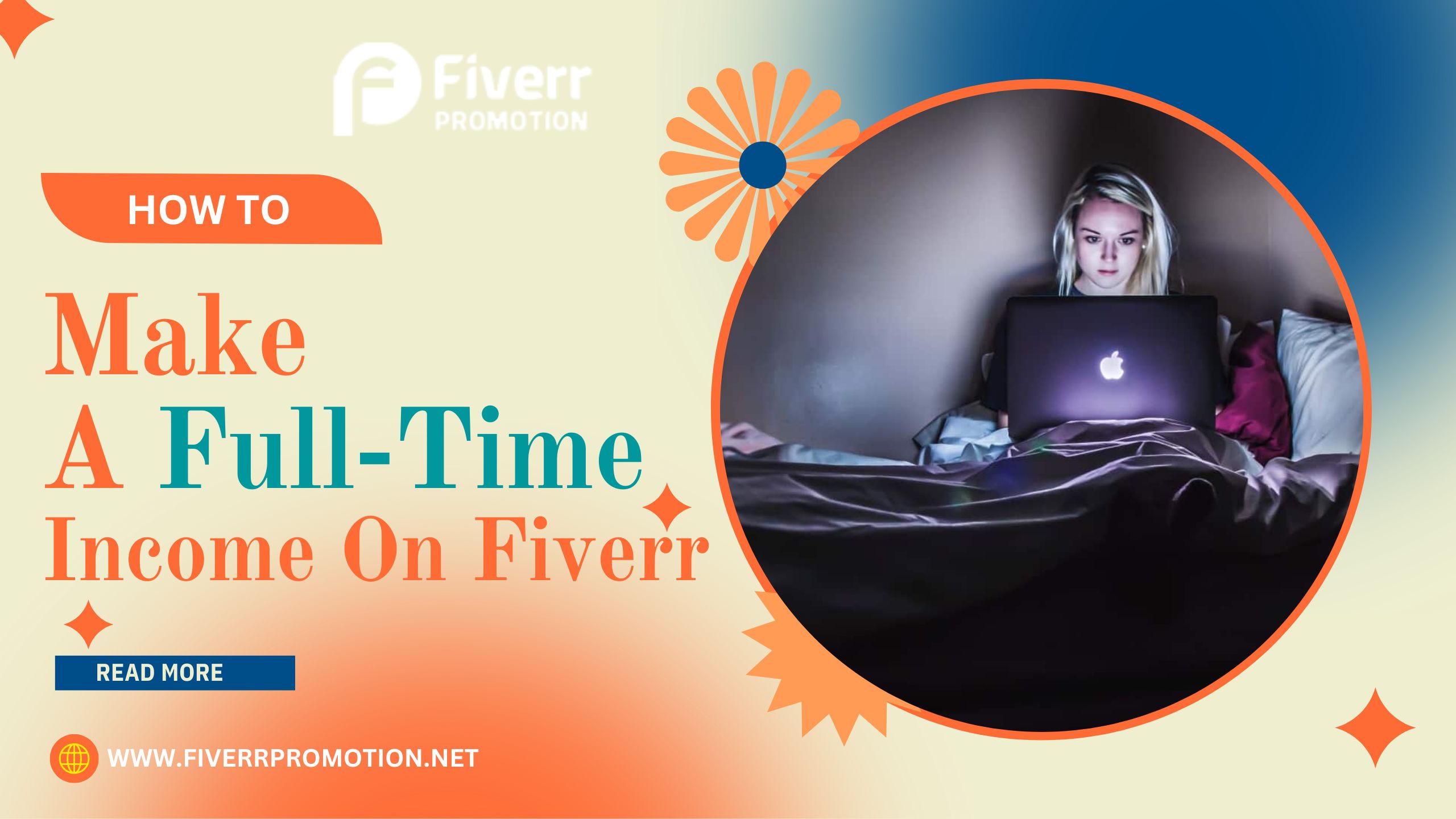 How to make a full-time income on Fiverr
