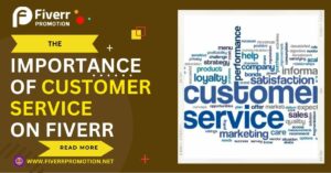 the-importance-of-customer-service-on-fiverr