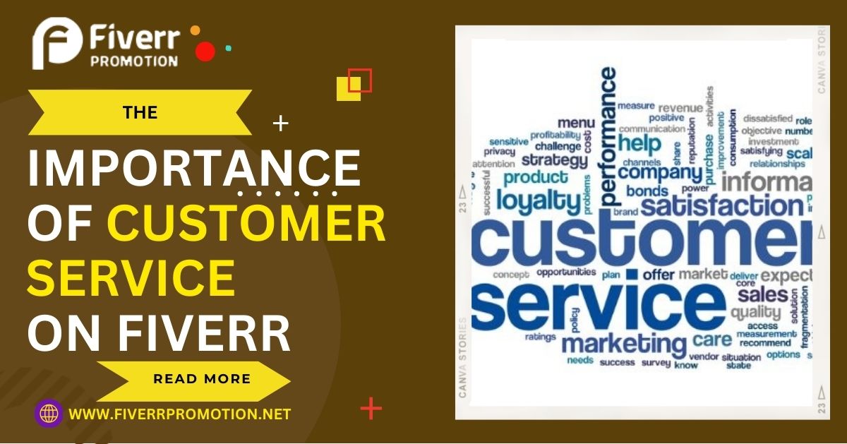 The importance of customer service on Fiverr
