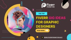 the-top-fiverr-gig-ideas-for-graphic-designers