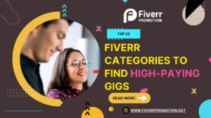 top-10-fiverr-categories-to-find-high-paying-gigs