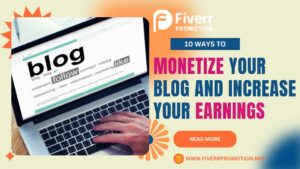 10-ways-to-monetize-your-blog-and-increase-your-earnings