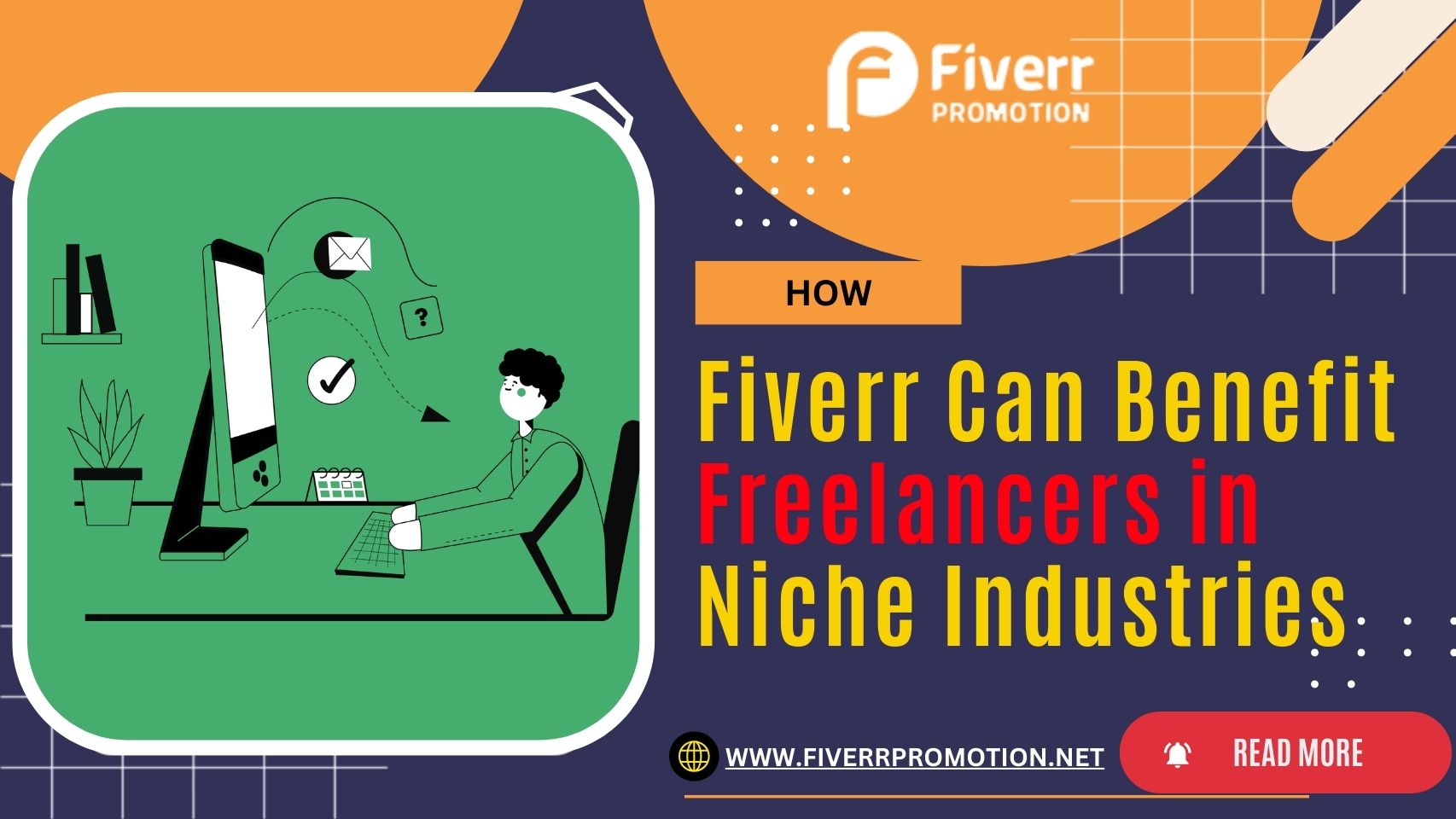 How Fiverr Can Benefit Freelancers in Niche Industries