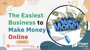 the-easiest-business-to-make-money-online