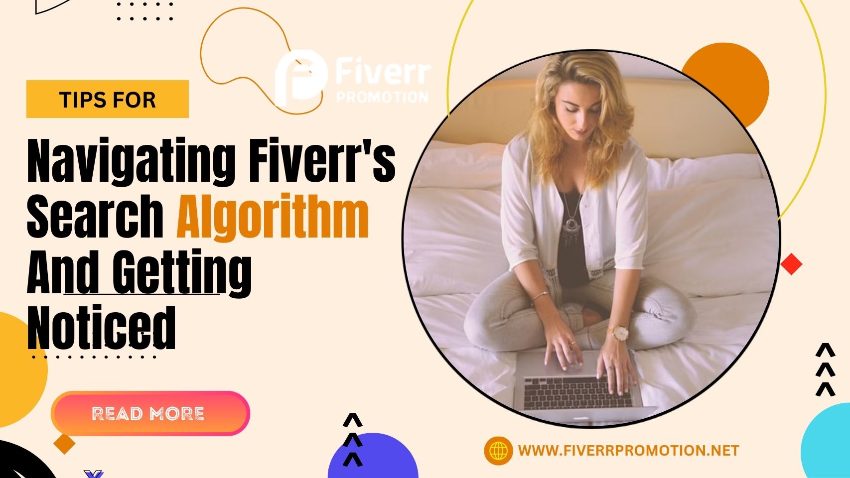 Tips for Navigating Fiverr’s Search Algorithm and Getting Noticed