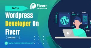 Top 10 wordpress developer on fiverr
