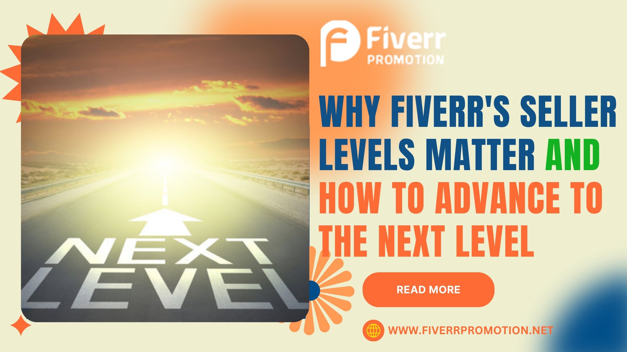Why Fiverr’s Seller Levels Matter and How to Advance to the Next Level