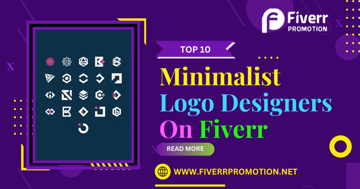 Top 10 Minimalist Logo Designers on Fiverr