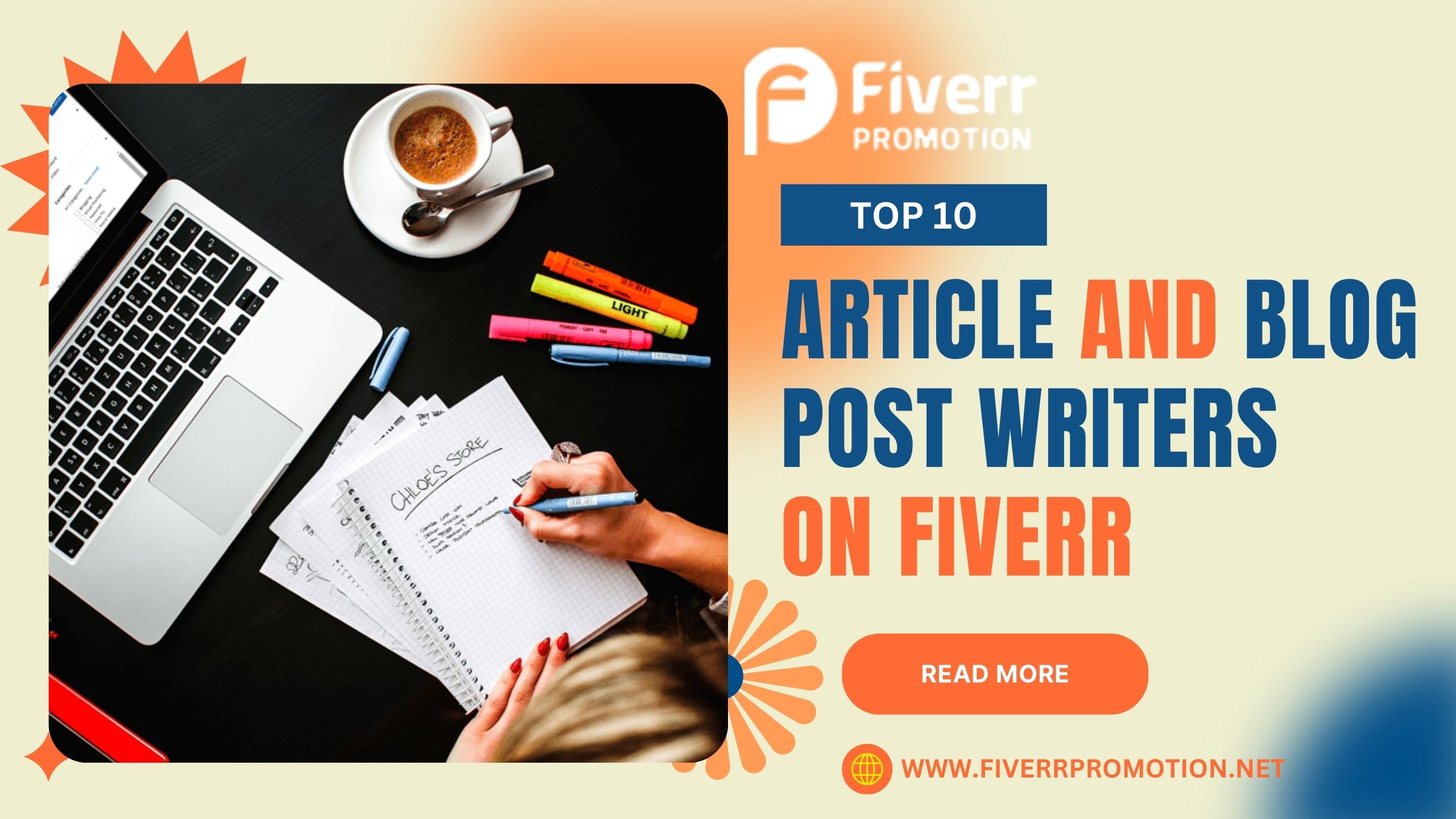 Top 10 Article and Blog Post Writers on Fiverr