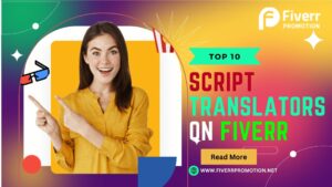 top-10-script-translators-on-fiverr