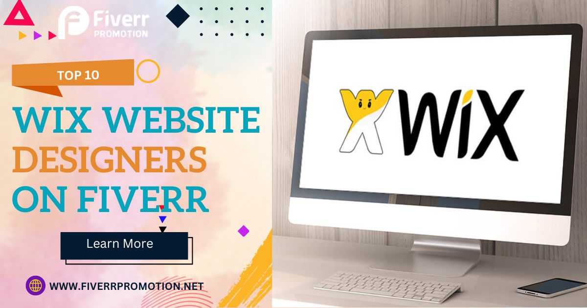Top 10 Wix Website Designers on Fiverr