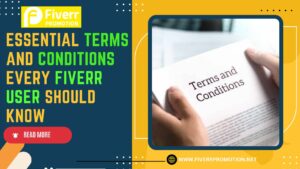 essential-terms-and-conditions-every-fiverr-user-should-know