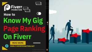 how-to-know-my-gig-page-ranking-on-fiverr
