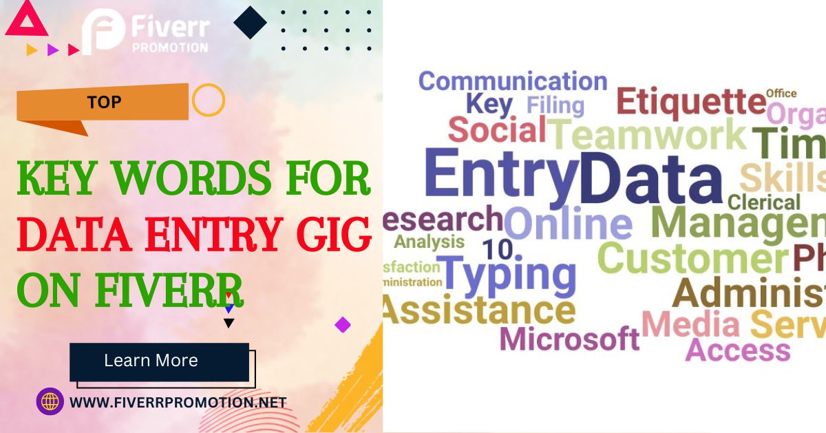 Top Key Words for Data Entry Gig on Fiverr