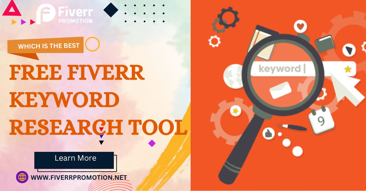 Which is the Best Free Fiverr Keyword Research Tool