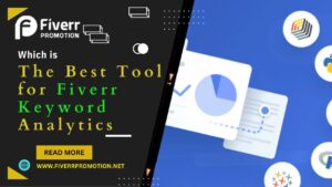 which-is-the-best-tool-for-fiverr-keyword-analytics