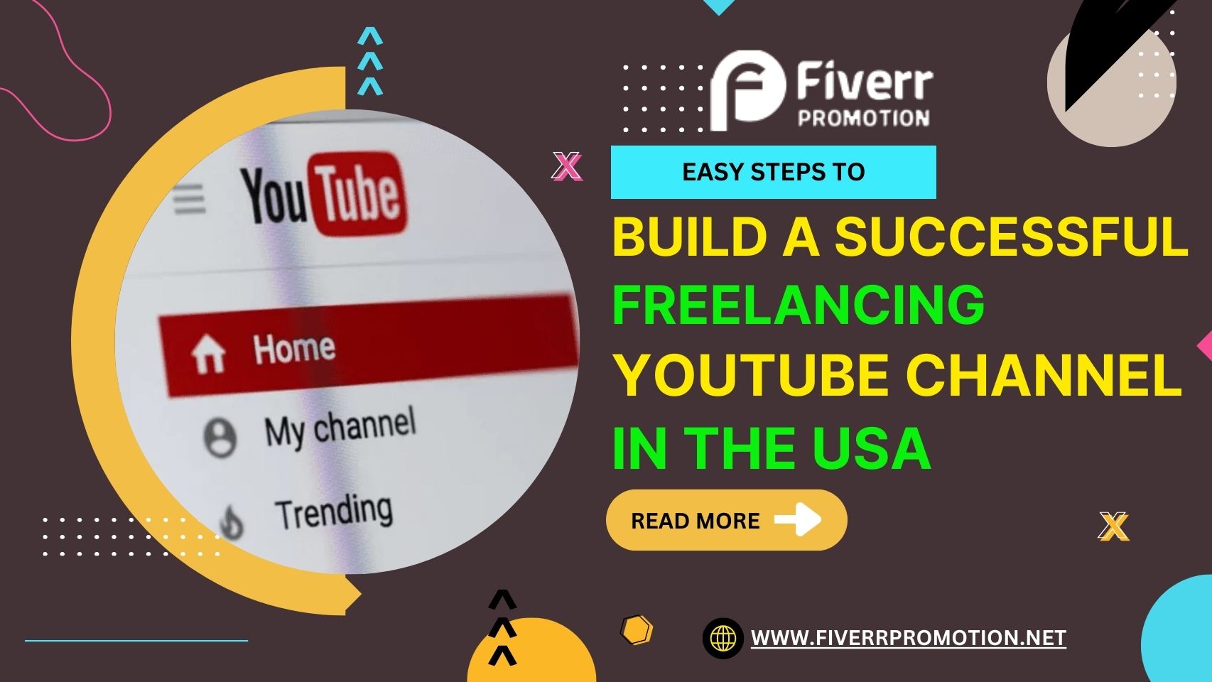 Easy Steps to Build a Successful Freelancing YouTube Channel in the USA
