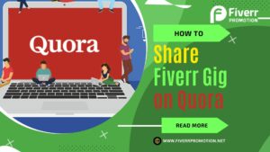 how-to-share-fiverr-gig-on-quora