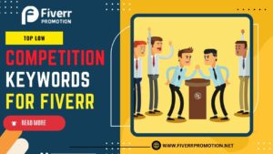 top-low-competition-keywords-for-fiverr