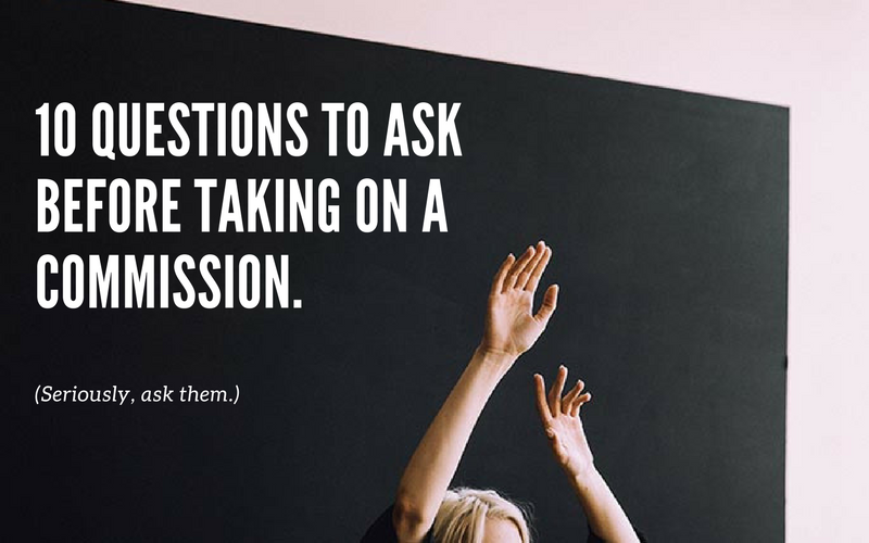 10 Questions to Ask Before Accepting an Art Commission | Artwork Archive