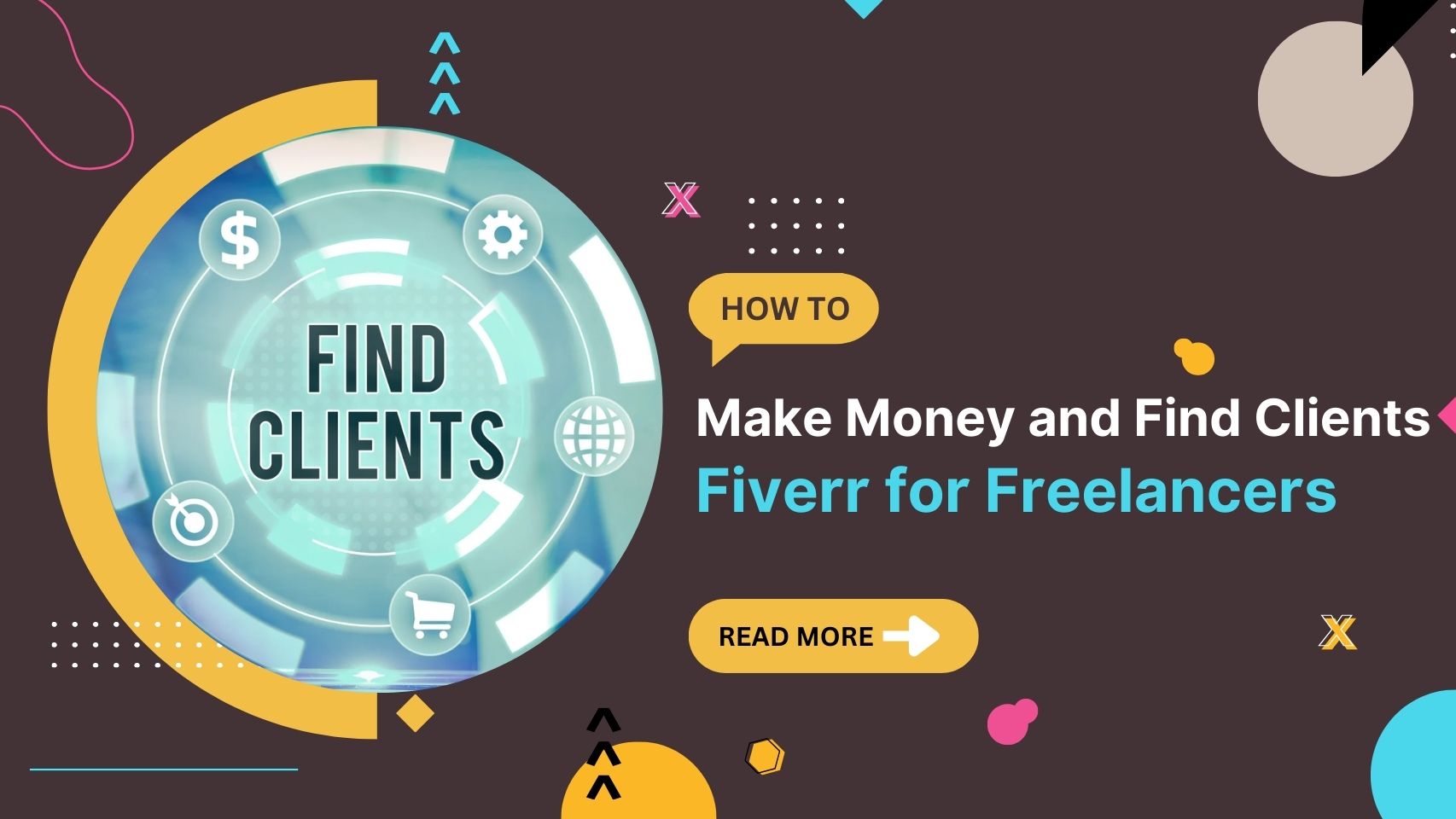 Fiverr for Freelancers: How to Make Money and Find Clients