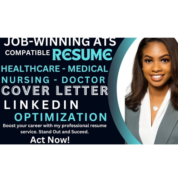I will write perfect healthcare resume, medical resume, nursing and doctor resume