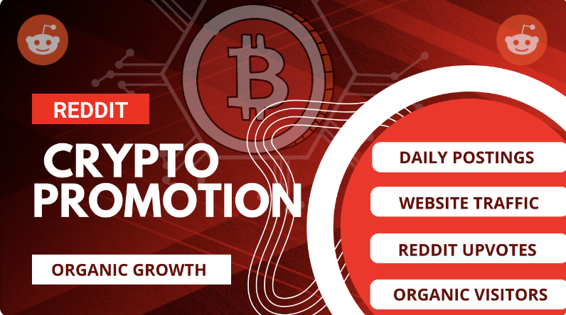I will be your crypto promotion social media manager on reddit for crypto traffic