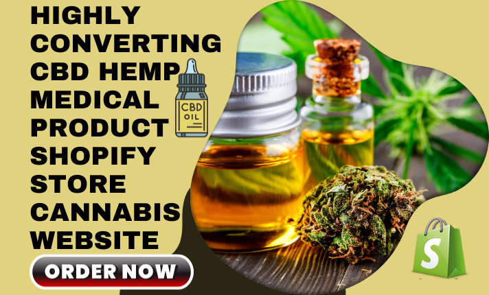 I will design high converting cbd hemp medical product shopify store cannabis website