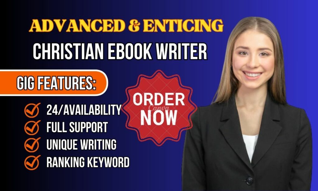 I will be christian ebook writer, ghost book writer, kindle book writer, ebook writer